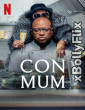 Con Mum (2025) Dual Audio (ORG) [Hindi+English] Hollywood Hindi Dubbed Movie Download